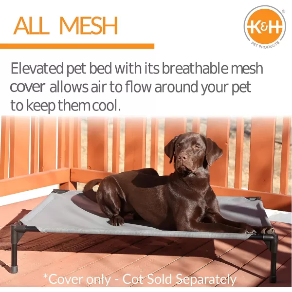 KampH Pet Products All Weather Elevated Cooling Outdoor Dog Bed Gray  Portable Raised Dog Cot Replacement Cover Large 30 X 42 Inches Cover ONLYKampH Pet Products All Weather Elevated Cooling Outdoor Dog Bed Gray  Portable Raised Dog Cot Replacement Cover Large 30 X 42 Inches Cover ONLY