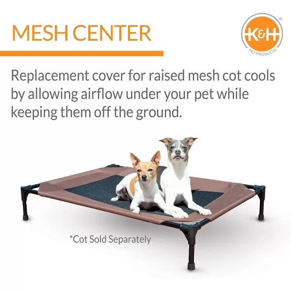 KampH Pet Products Original Pet Cot Replacement Cover Cot Sold Separately  ChocolateBlack Mesh Medium 25 X 32 InchesChocolateBlack Mesh Large 30 x 42 Inches