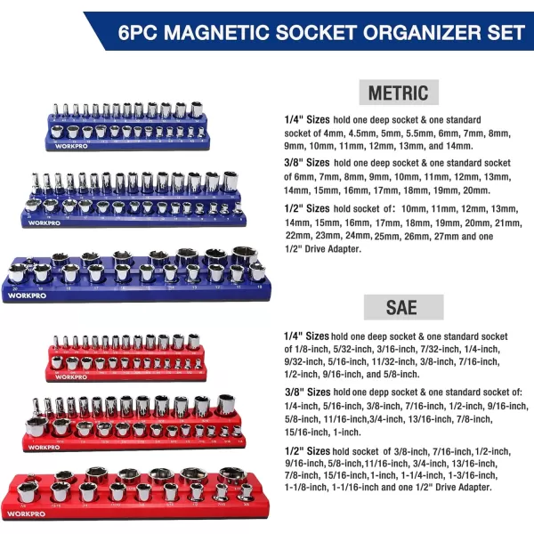 WORKPRO Magnetic Socket Organizer Set 6Piece Socket Holder Set Includes 14 38 12 Drive Metric SAE Socket Trays Holds 141 Pieces Standard Size and Deep Size SocketsSocket not IncludedWORKPRO Magnetic Socket Organizer Set 6Piece Socket Holder Set Includes 14 38 12 Drive Metric SAE Socket Trays Holds 141 Pieces Standard Size and Deep Size SocketsSocket not Included
