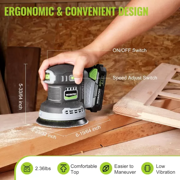 WORKPRO Brushless Random Orbital Sander Cordless 6 Variable Speeds 6000 to 12000 OPM 20V 5in Electric Orbit Sander for Woodworking with Battery Charger Dust Collector Tool Bag15 Pcs Sanding DiscsWORKPRO Brushless Random Orbital Sander Cordless 6 Variable Speeds 6000 to 12000 OPM 20V 5in Electric Orbit Sander for Woodworking with Battery Charger Dust Collector Tool Bag15 Pcs Sanding Discs